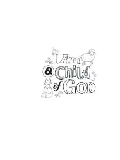 Black line art panel with "I Am a Child of God" text, fox, sheep, and bird for coloring.