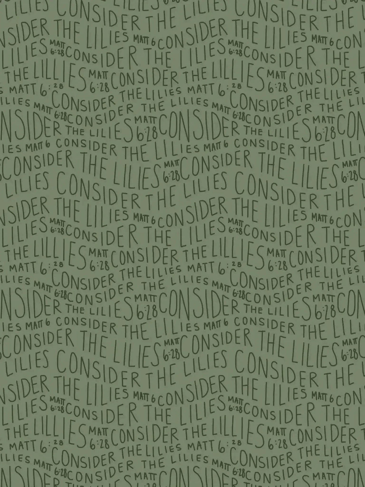 Green cotton lycra fabric with repeating "consider the lilies" text pattern.