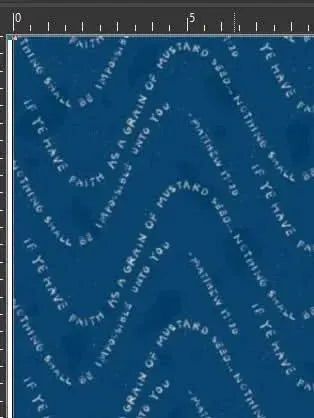 Blue fabric with white text repeating "IF YE HAVE FAITH AS A GRAIN OF MUSTARD SEED...MATTHEW 17:20"