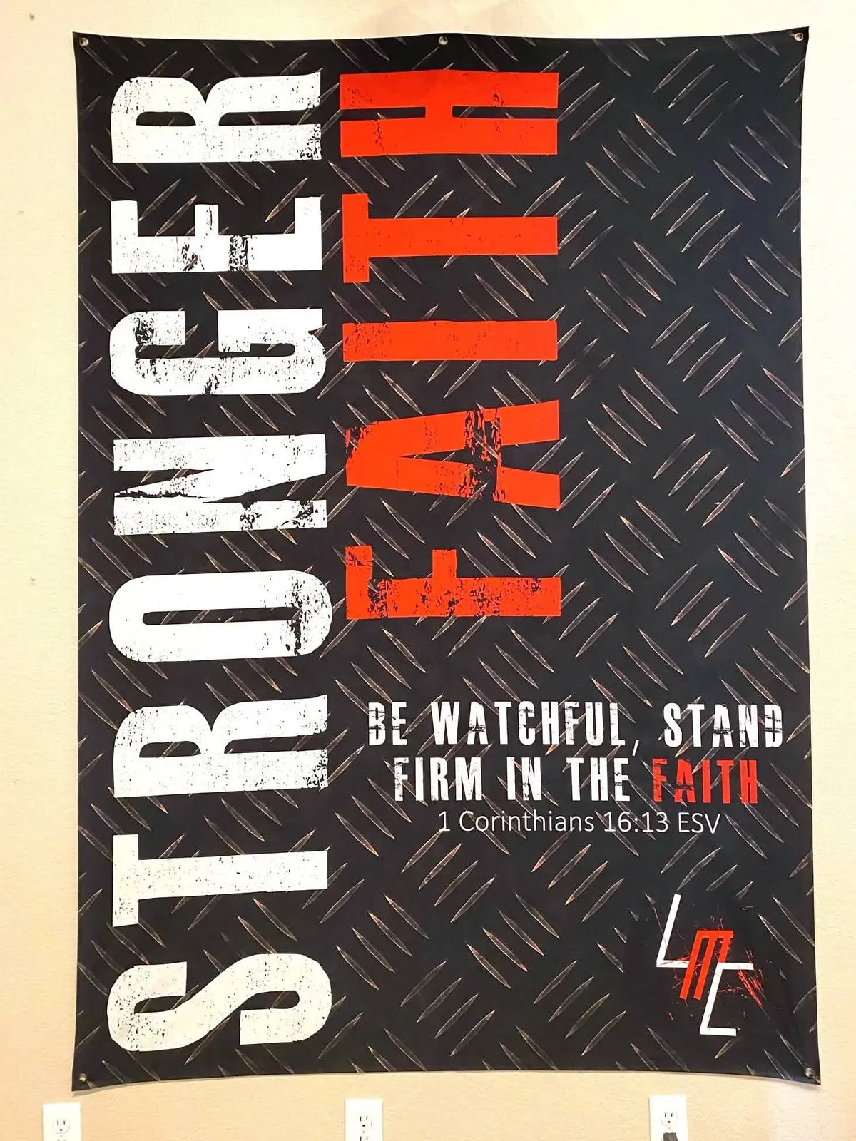 A black banner with "STRONGER FAITH" in white and red, and a Bible verse.