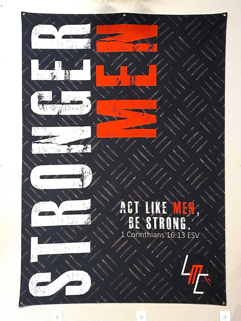 A black banner with a diamond plate pattern features "STRONGER MEN" in white and orange text.