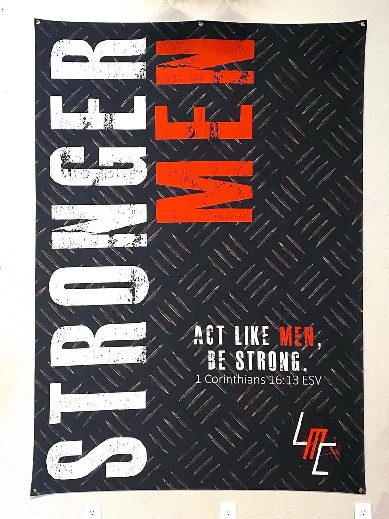 A black banner with a diamond plate pattern features "STRONGER MEN" in white and orange text.